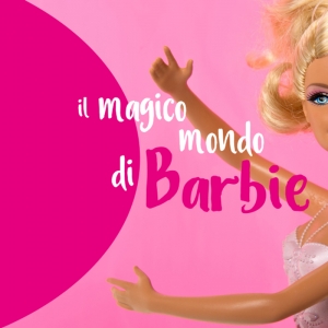 Il magico mondo di Barbie in mostra al Mercato Centro Culturale
