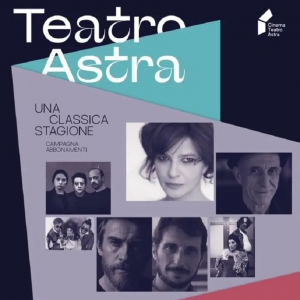 Teatro Astra 2023/2024 - Prosa