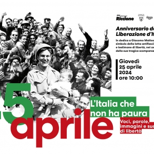 25 aprile, l’Italia che non ha paura